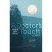 A Doctor's Touch