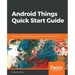 Android Things Quick Start Guide