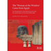 The 'Woman at the Window' Came from Egypt: New interpretations of the Phoenician ivories from the Assyrian palaces of Nimrud and Khorsabad