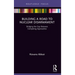 Building a Road to Nuclear Disarmament: Bridging the Gap Between Competing Approaches