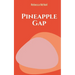 Pineapple Gap