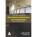Marine Electrical Maintenance and Troubleshooting Series - Volume 3: Bridge Equipment: (Elstan's(R) Marine Engineering Series)