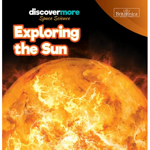 Exploring the Sun