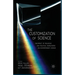 The Customization of Science: The Impact of Religious and Political Worldviews on Contemporary Science