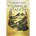 Visions & Shadows