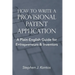 How to Write a Provisional Patent Application: A Plain-English Guide for Entrepreneurs & Inventors