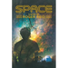 Space: A Jason Caldwell Mystery