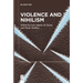 Violence and Nihilism