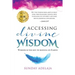 Accessing divine wisdom