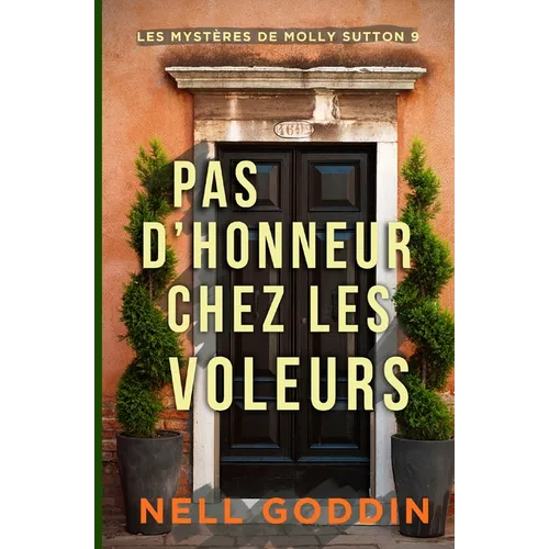Pas d'honneur chez les voleurs