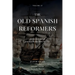 The Old Spanish Reformers: Vol. 31: Dialogue of Christian Doctrine