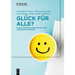 Glück für Alle?