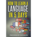 How to Learn a Language in 5 Days