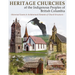 Heritage Churches of the Indigenous Peoples of British Columbia: Historical Events & Architectural Elements of Church Structures