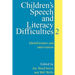 Children's Speech and Literacy Difficulties: Identification and Intervention