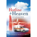 Hotline to Heaven