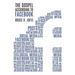 The Gospel According to Facebook: Social Media and the Good News