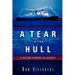 A Tear in the Hull