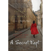 A Secret Kept