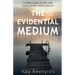 The Evidential Medium
