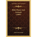 Bible Plants And Animals (1889)