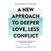 Relationship Co-Coaching: A New Approach to Deeper Love, Less Conflict! Challenging Society's Beliefs About Romance and Marriage