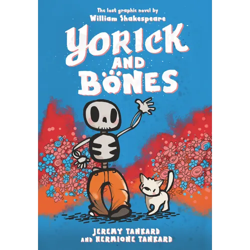 Yorick and Bones