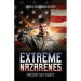 Extreme Nazarene: Present Day Saints and Soldiers