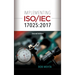 Implementing ISO/IEC 17025: 2017