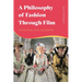 A Philosophy of Fashion Through Film: On the Body, Style, and Identity