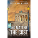 No Matter the Cost: A Montana Marshalls Story