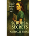 Scrubs & Secrets