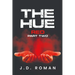 The HUE: Red Part Two