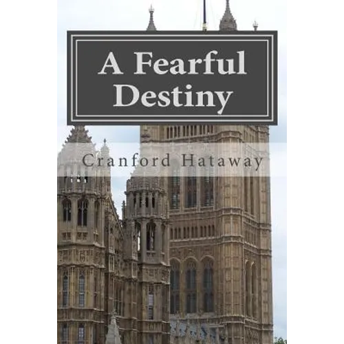 A Fearful Destiny
