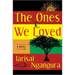 The Ones We Loved