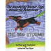 The Wandering Weiner Dog's Wonderful Adventures: The Big Storm!!
