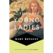 The Friendly Young Ladies