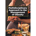 Multidisciplinary Approach to the Management of Obesity