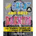 The Great and Only Barnum: The Tremendous, Stupendous Life of Showman P. T. Barnum