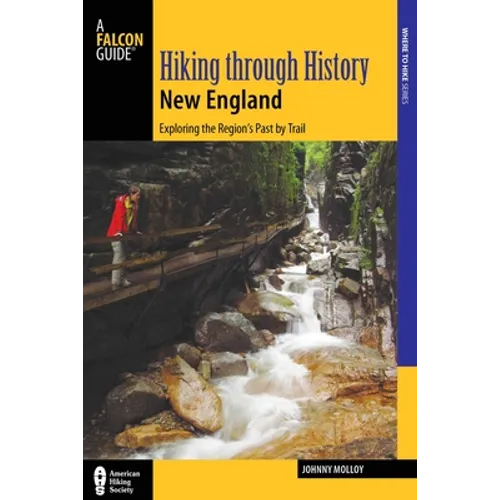 Hiking Through History New England