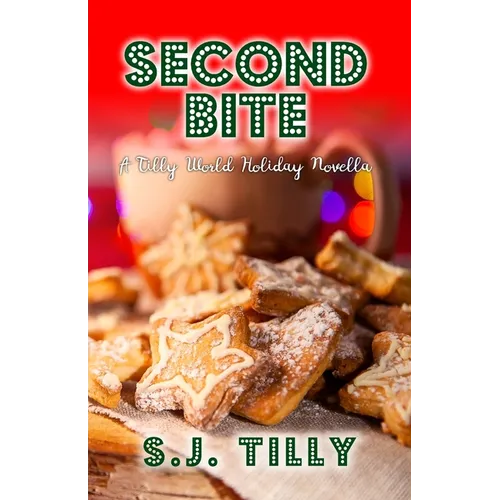 Second Bite: A Holiday Novella