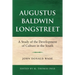 Augustus Baldwin Longstreet: A Study of the Development of Culture in the South