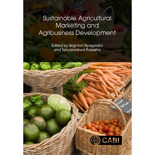Sustainable Agricultural Marketing and Agribusiness Development: An African Perspective