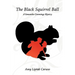 The Black Squirrel Ball: A Samantha Cummings Mystery