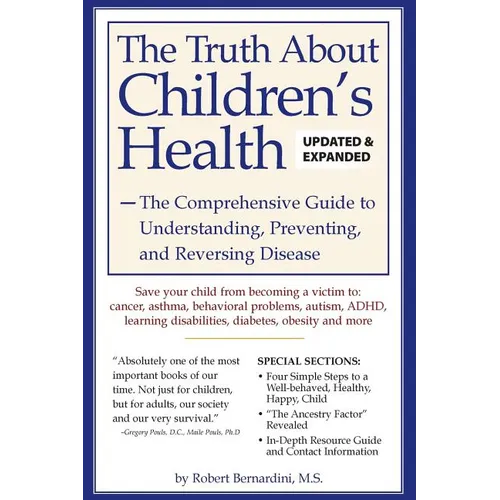 The Truth about Children's Health