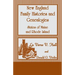 New England Family Histories and Genealogies: States of Maine and Rhode Island