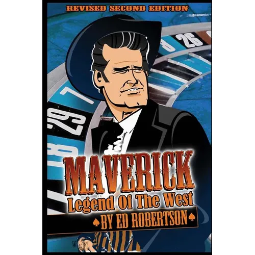 Maverick: Legend of the West