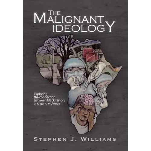 The Malignant Ideology: Exploring The Connection Between Black History And Gang Violence