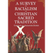 A Survey of Racialism in Christian Sacred Tradition
