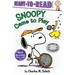 Snoopy Came to Play: Ready-To-Read Ready-To-Go!